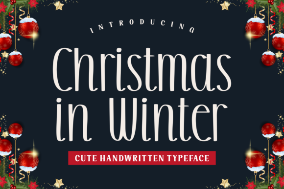 Christmas in Winter: A Script Font for Holiday Campaigns