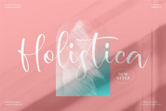 Holistica: The Elegant Script Font for Crafters