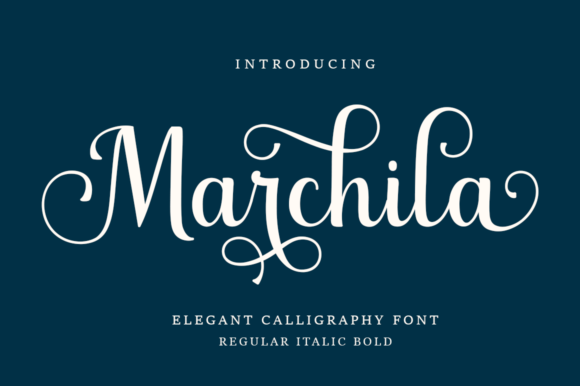 Marchila: An Elegant Script Font for Handmade Makers