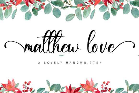Matthew Love Font: A Playful Script for Branding